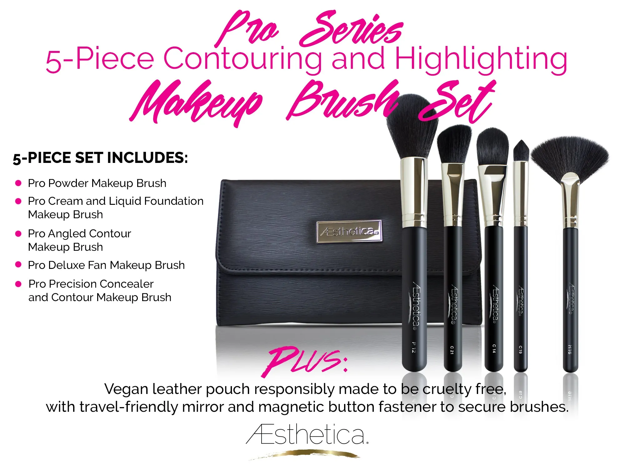 Aesthetica 5 Piece Pro Brush Set with Pouch